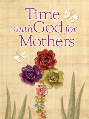 cover image of Time With God For Mothers